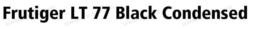 Frutiger LT 77 Black Condensed字体转换